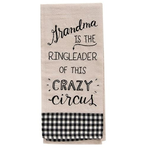Grandma is the Ringleader Dish Towel
