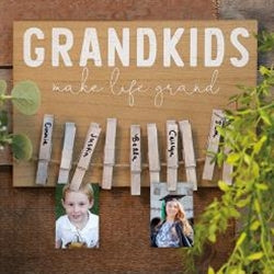 Grandkids Make Life Grand Clothespin Sign