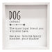 Dog Definition Framed Box Sign