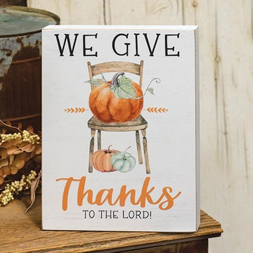 We Give Thanks Pumpkins & Chair Box Sign