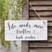 Life Needs More Fireflies Distressed Slat Sign