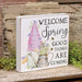 Welcome Spring Good Things Are Coming Box Sign