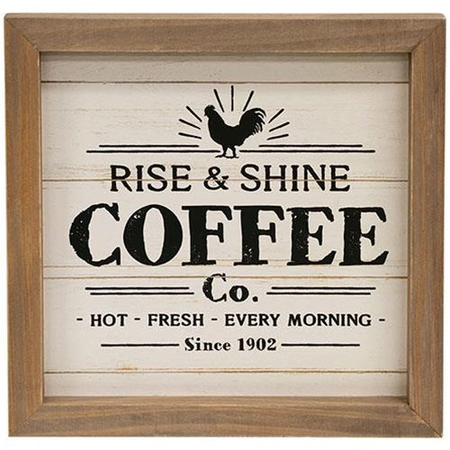 Rise & Shine Coffee Co. Framed Sign