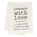 Homemade with Love Dish Towel