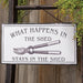 What Happens In The Shed Metal Hanging Sign