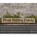 Proud Military Family Engraved Sign 24"