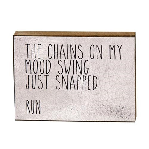 The Chains on the Mood Swing Block