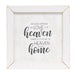 Heaven in Our Home Framed Print